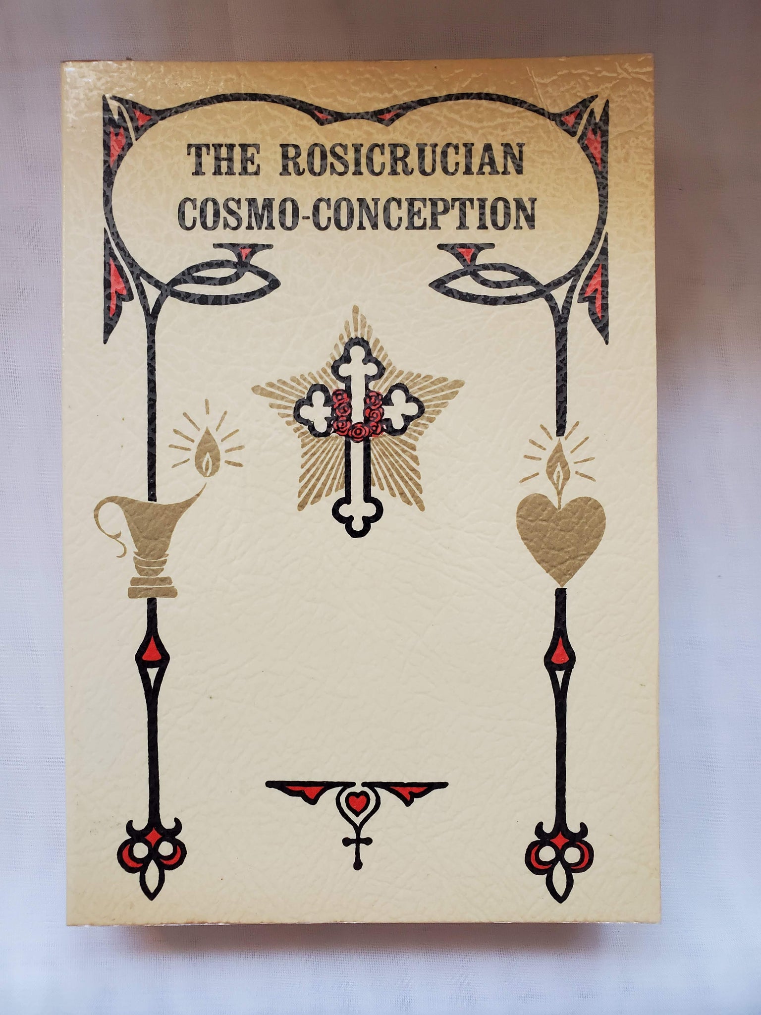 The Rosicrucian Cosmo-Conception 1977 Edition - by Max Heindel